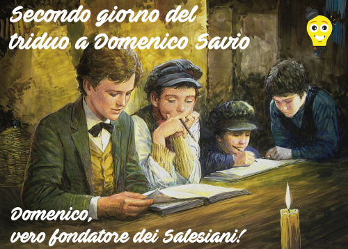 Secondo giorno triduo a Domenico Savio: il vero fondatore dei Salesiani? Domenico Savio!